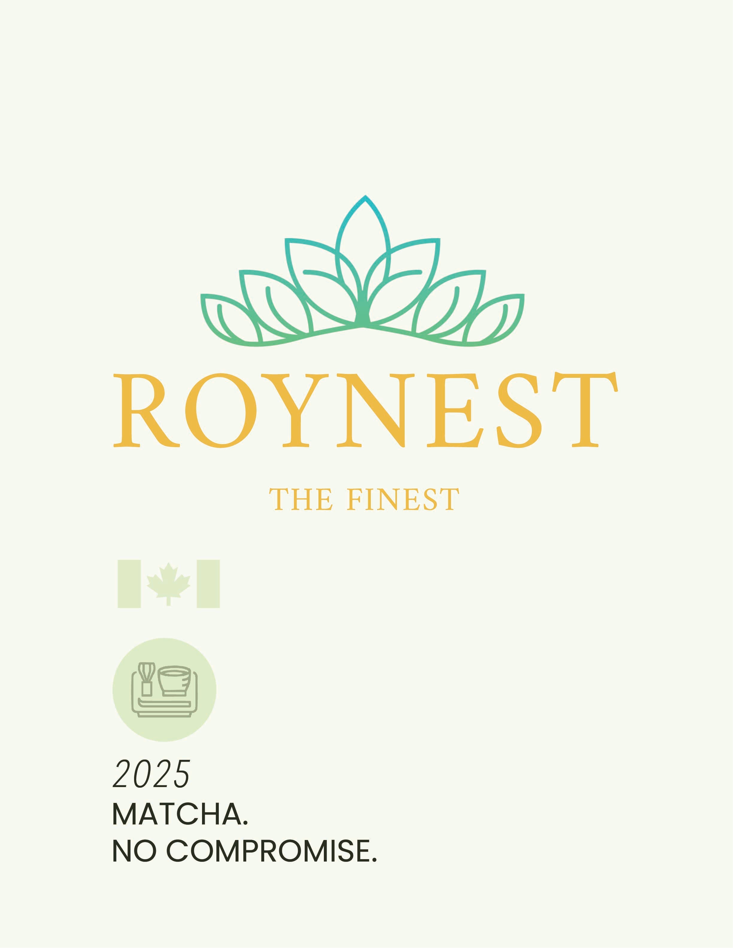 Roynest matcha powder catalogue cover for Canada. Matcha, No Compromise.